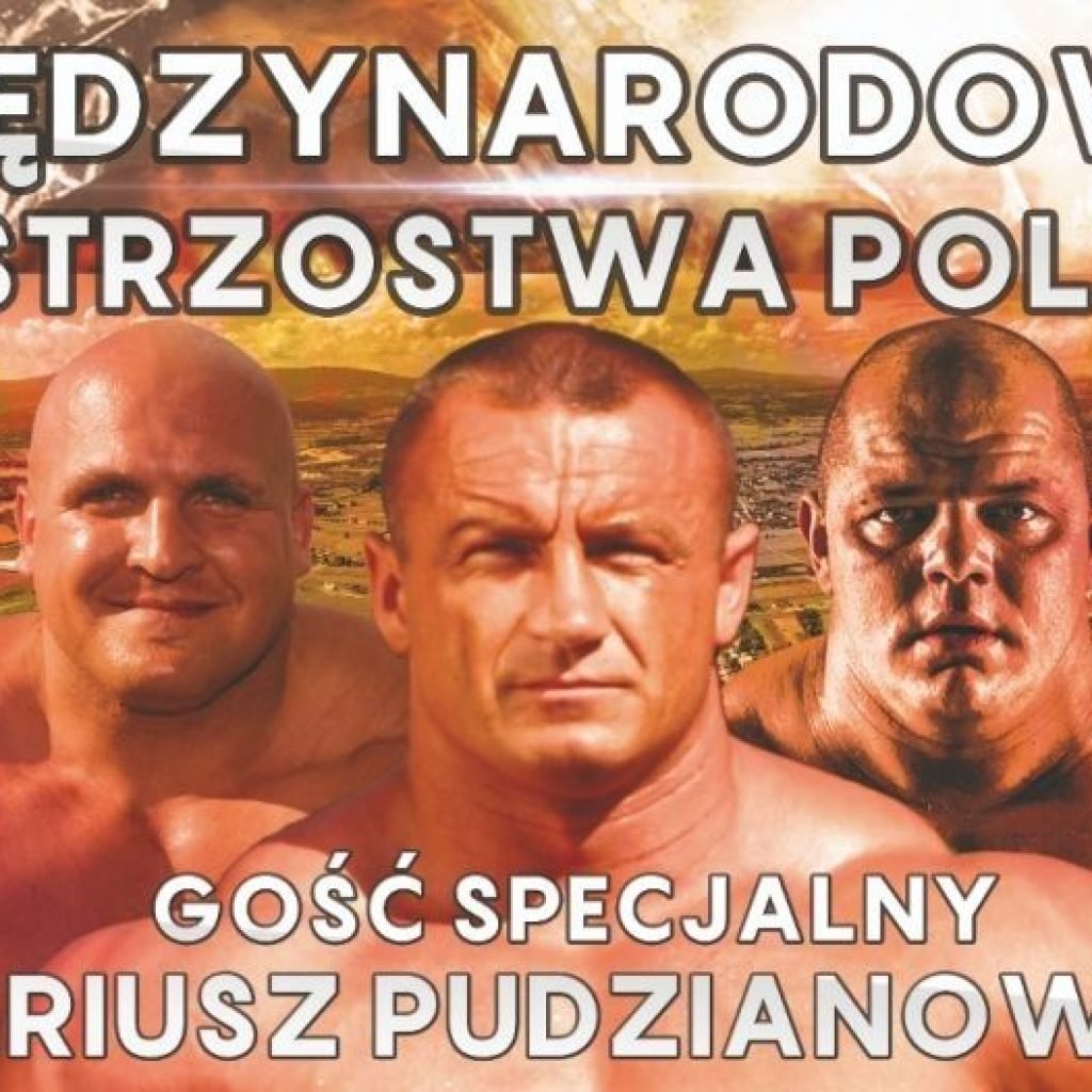 Międzynarodowe Mistrzostwa Polski Strong Man, gwiazdą - Mariusz Pudzianowski 2 pudzianowski umwm